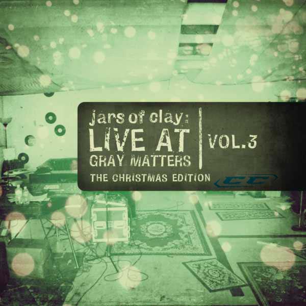 Jars of Clay - Live At Gray Matters vol 3 2010 English Christian Album