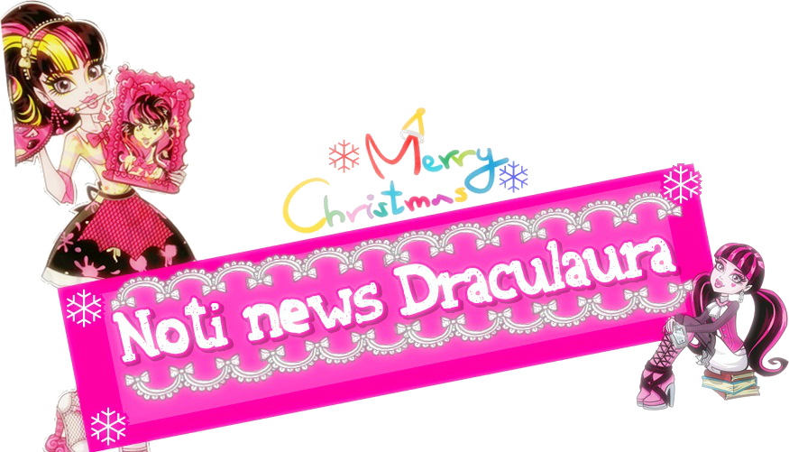Noti news Draculaura