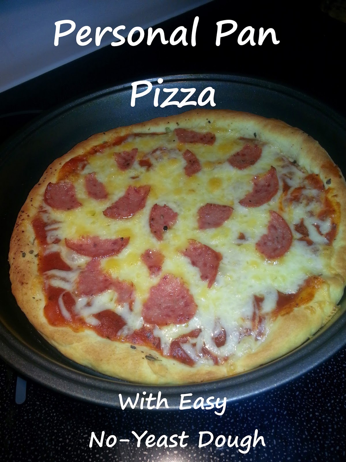 3 mommies Personal Pan Pizza with Easy NoYeast Dough