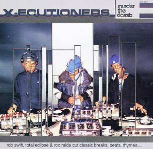 X-Ecutioners – Murder The Classix (CD) (2002) (320 kbps)