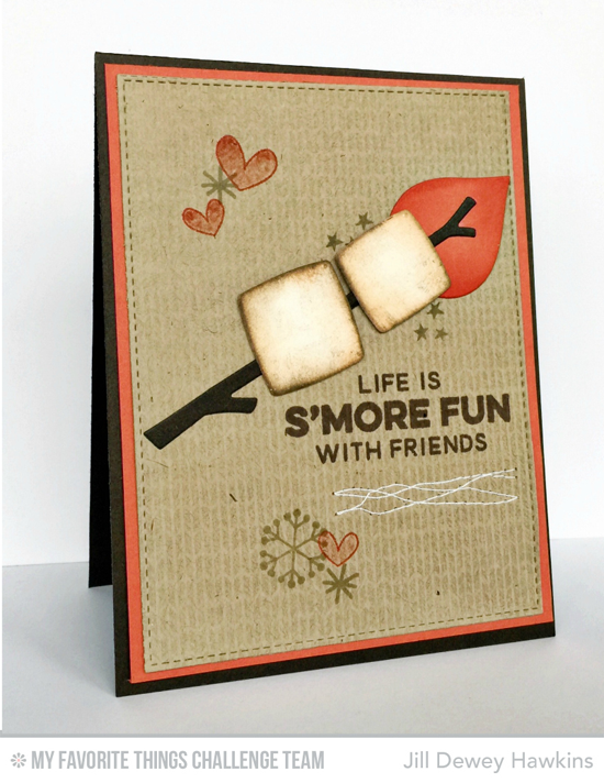 Smore Fun Card by Jill Dewey Hawkins featuring the Get Toasty stamp set and Toasted Marshmallows Die-namics #mftstamps