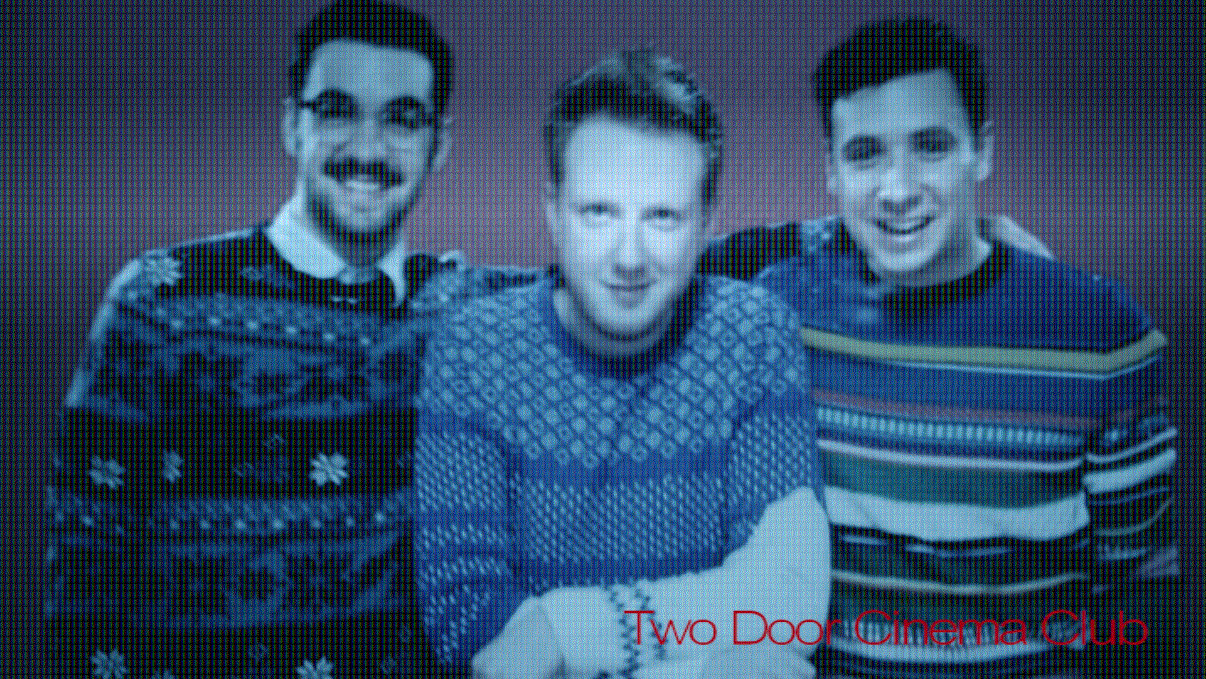 La Grieta Two Door Cinema Club Next Year