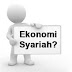 Keunggulan Ekonomi Syari'ah