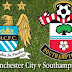 Cuplikan Video Manchester City Vs Southampton