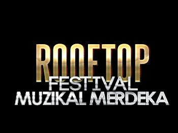 ROOFTOP FESTIVAL MUZIKAL MERDEKA