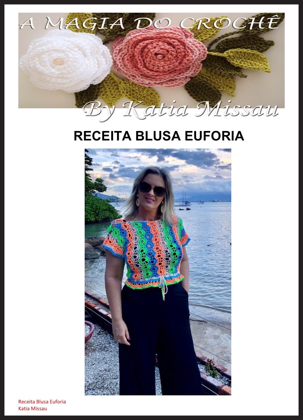 : Receita Blusa Euforia