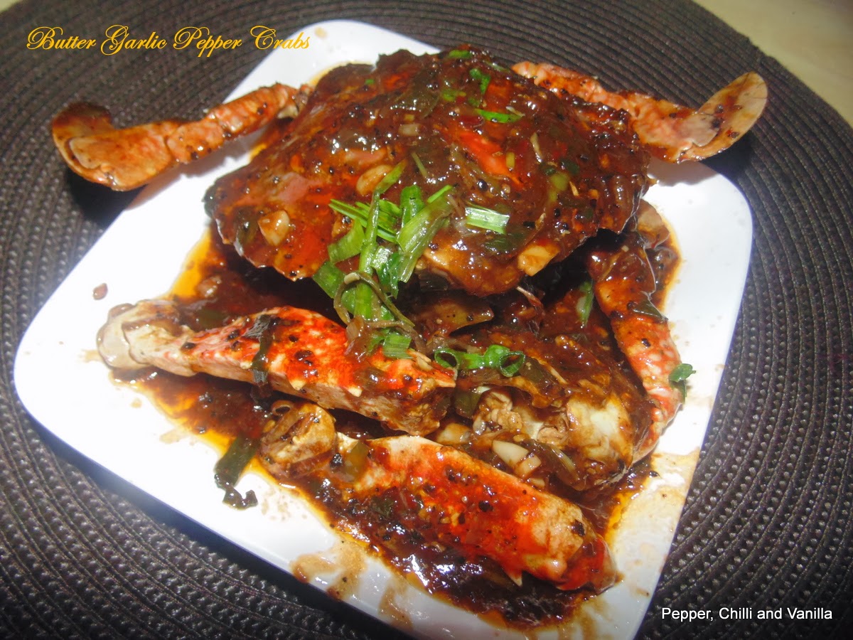 Butter Garlic Pepper Crabs Pepper, Chilli and Vanilla