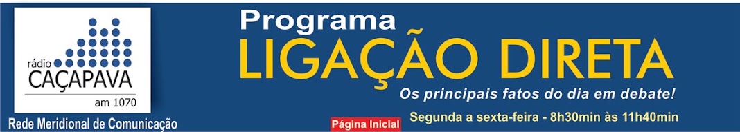 Programa Ligação Direta - Rádio Caçapava