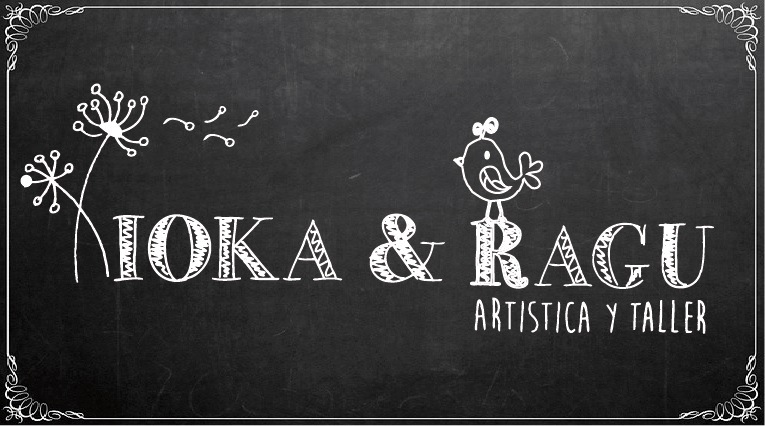 Artística y Taller IOKA & RAGU