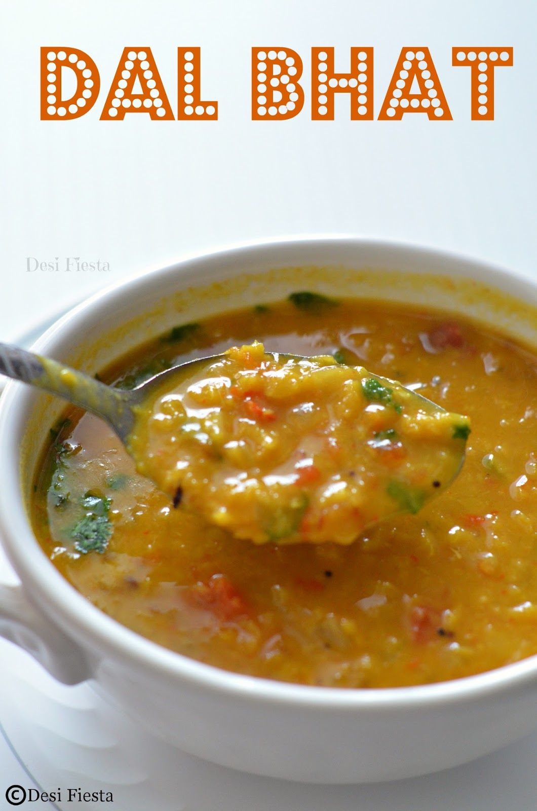 Desi Fiesta Dal Bhat ( Lentils and rice) Nepalese Style