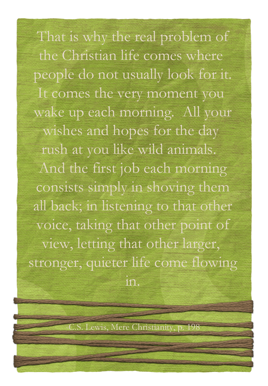 Click. Pray. Love: 31 Days of C.S. Lewis Quotes: Day 7, Gods Voice
