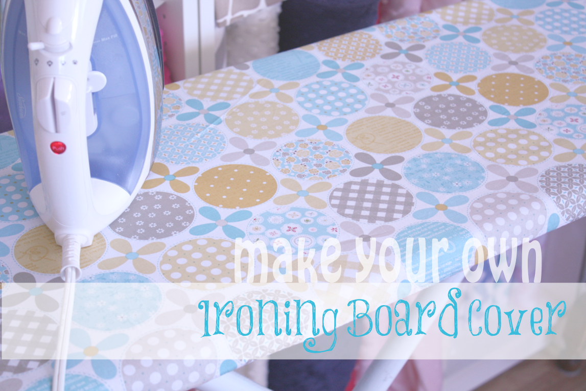 Tutorial Make Your Own Ironing Board Cover Naturally Creative Mama