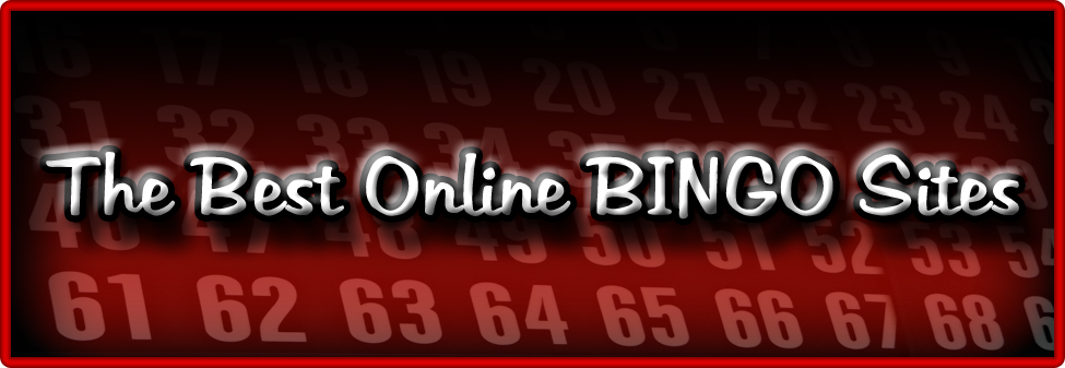 The Best Online Bingo Sites