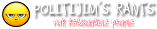 @PolitiJim's Rants for Reasonable People |