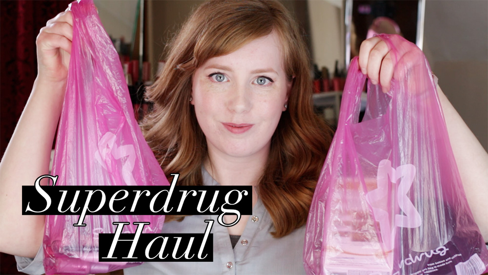 Superdrug Haul Video Superdrug Haul Video