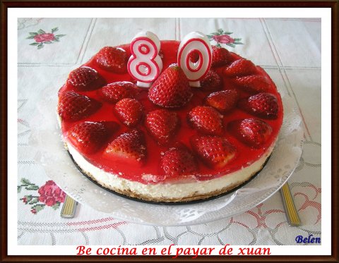 Tarta De Queso Y Fresas Para Un Día Especial
