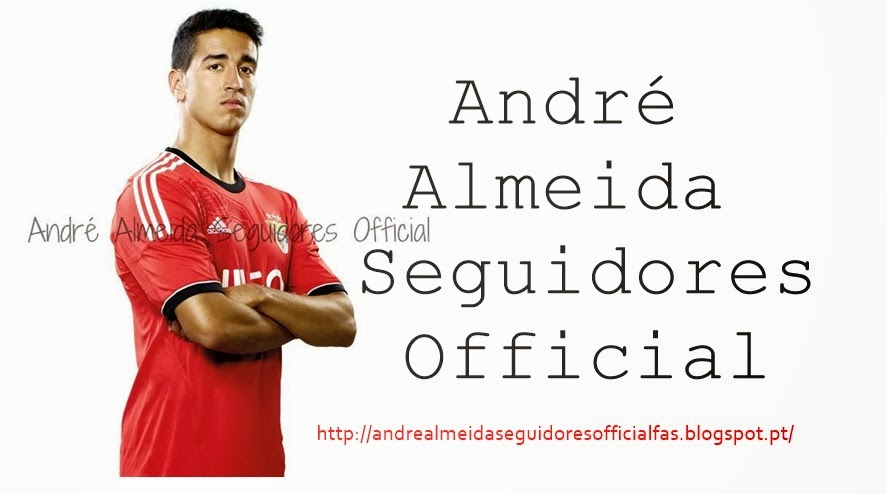 AndréAlmeidaSeguidores-Official-Fãs
