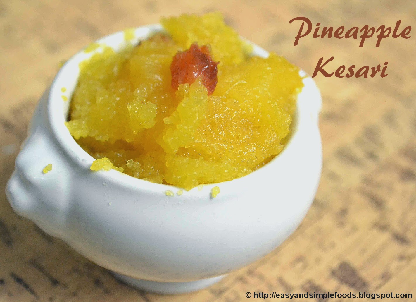 easy and simple foods Pineapple Kesari