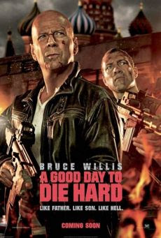 Đương Đầu Với Thử Thách 5 - Die Hard 5: A Good Day To Die Hard
