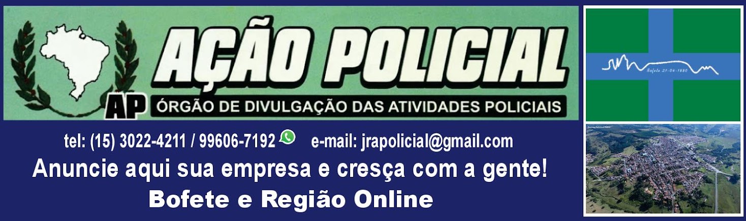 JORNAL AÇÃO POLICIAL BOFETE E REGIÃO ONLINE