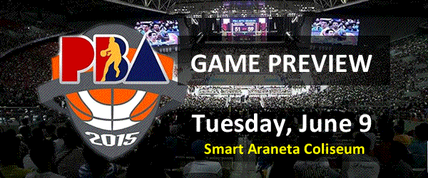 List of PBA Games Tuesday June 9, 2015 @ Smart Araneta Coliseum List of PBA Games Tuesday June 9, 2015 @ Smart Araneta Coliseum