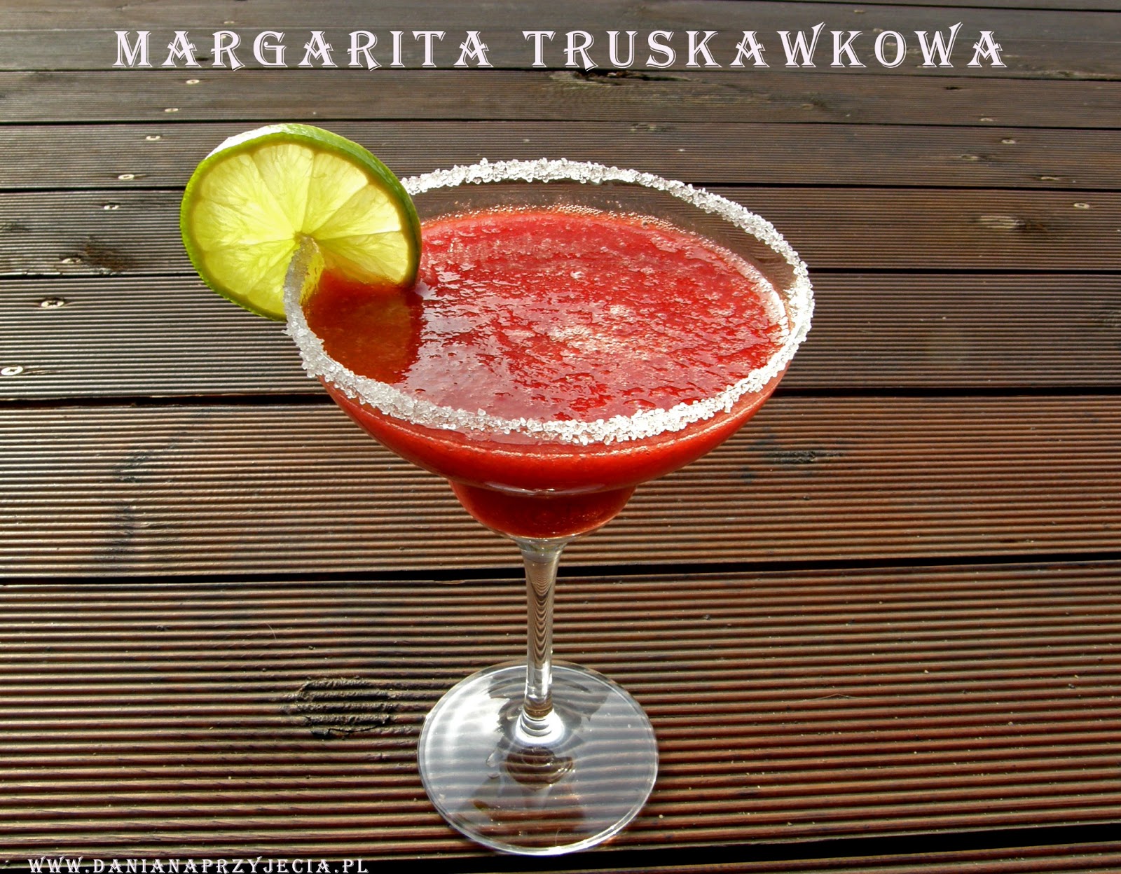 DANIA NA PRZYJĘCIA Margarita truskawkowa.