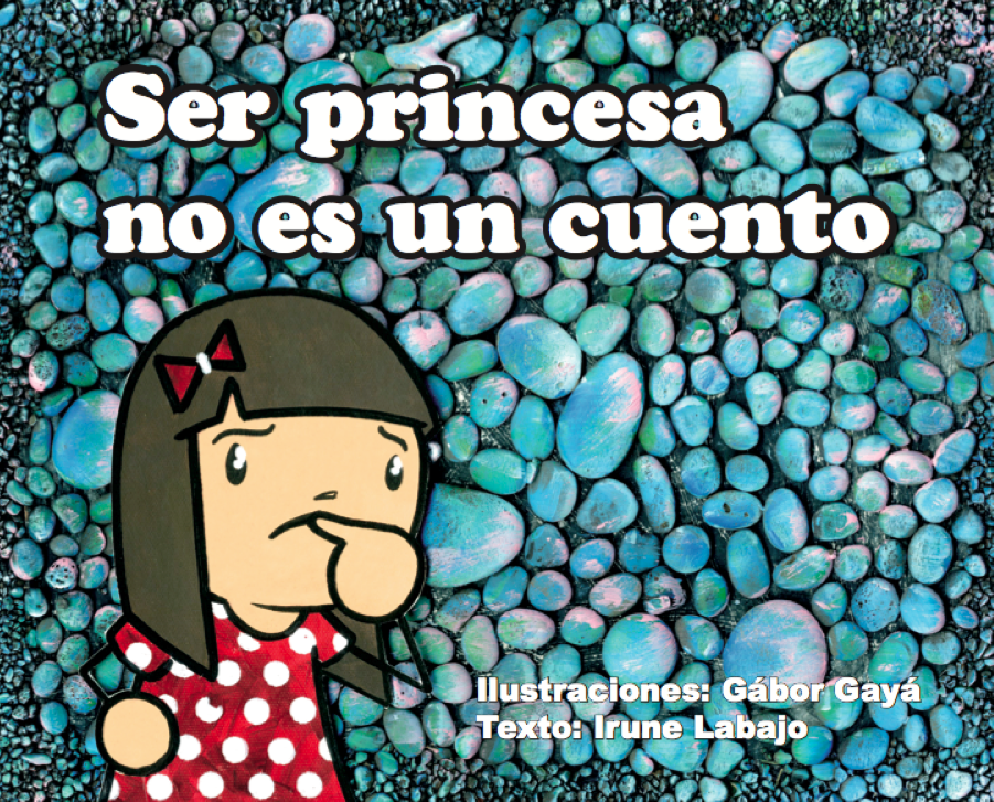 Ser princesa no es un cuento