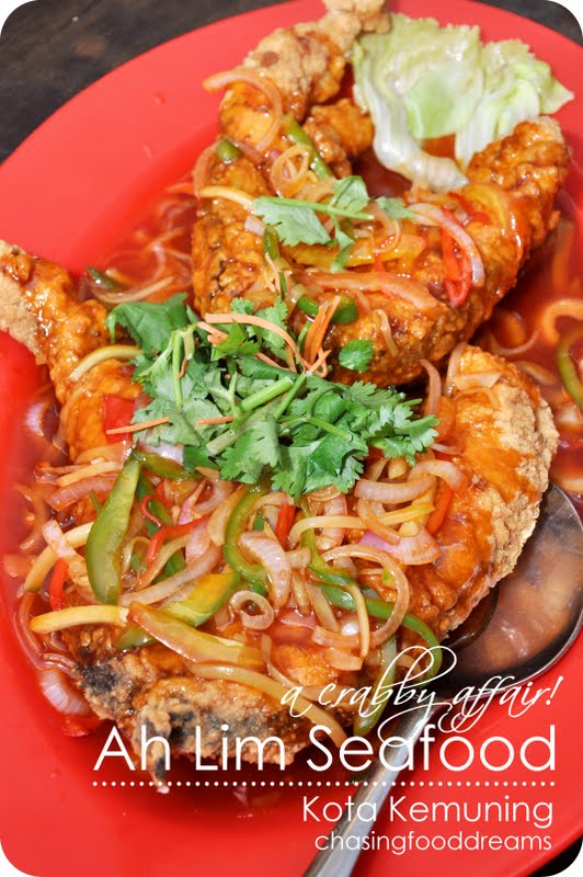 CHASING FOOD DREAMS Ah Lim Seafood, Kota Kemuning A Crabby Affair!
