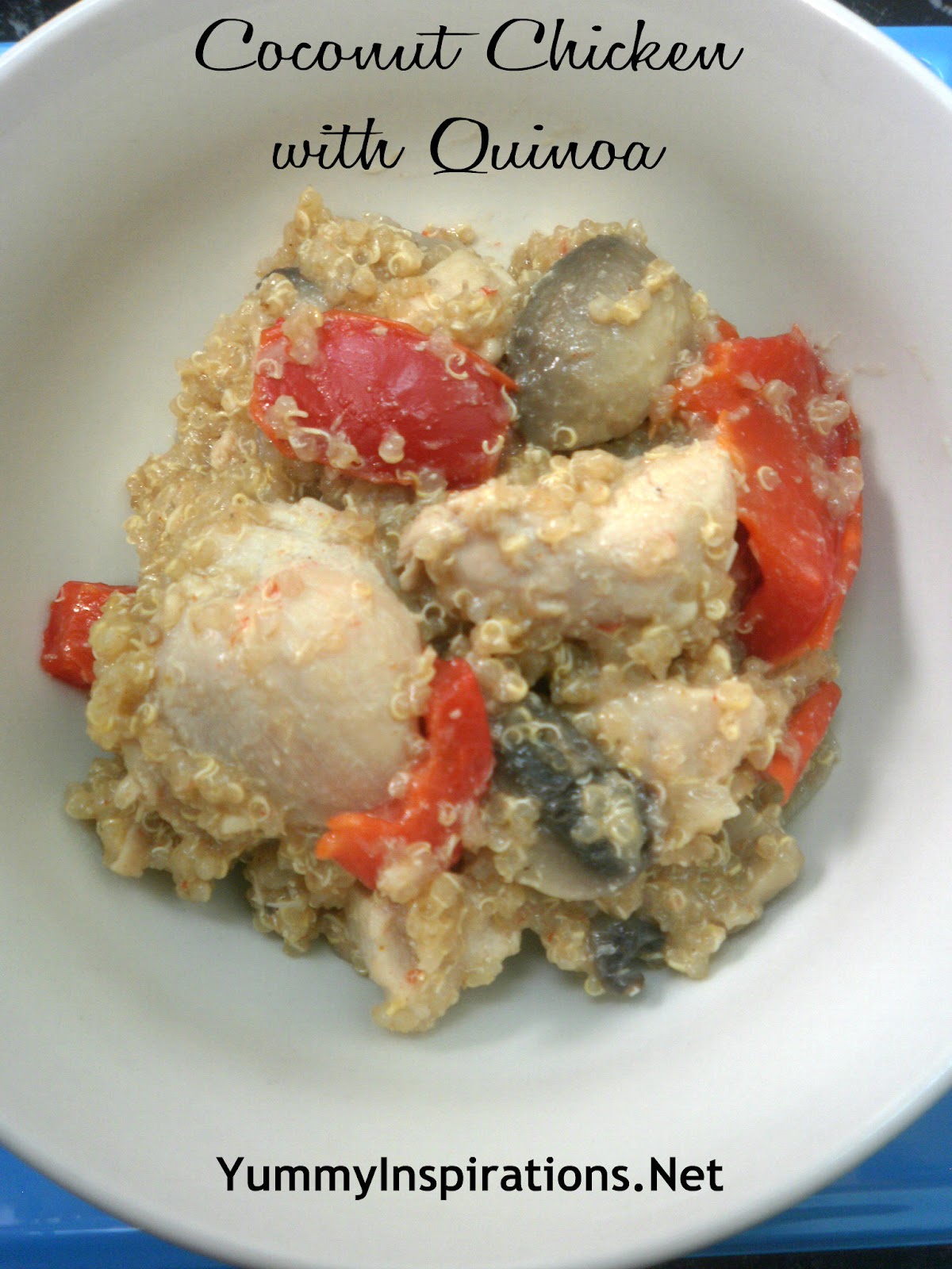 Coconut Chicken with Quinoa & Vegetables Yummy Inspirations