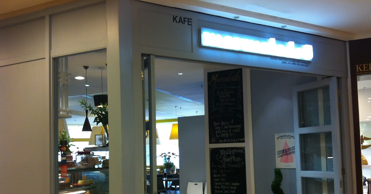 Marmalade Cafe, Bangsar Village 2
