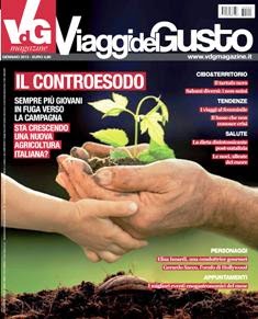 VdG Viaggi del Gusto Magazine 22 - Gennaio 2013 | ISSN 2039-8875 | TRUE PDF | Mensile | Viaggi | Gusto | Cibo | Bevande
