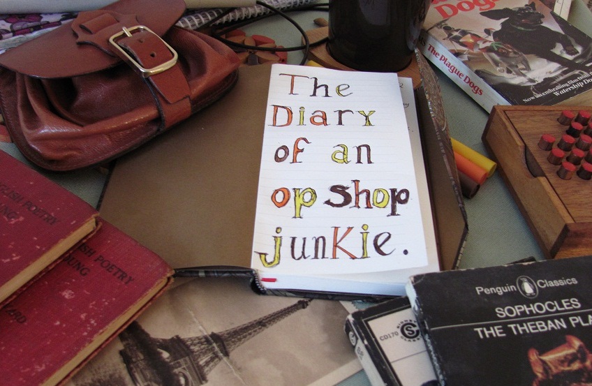 The Diary of an Op Shop Junkie