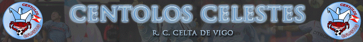 Peña Celtista Centolos Celestes - Vigo