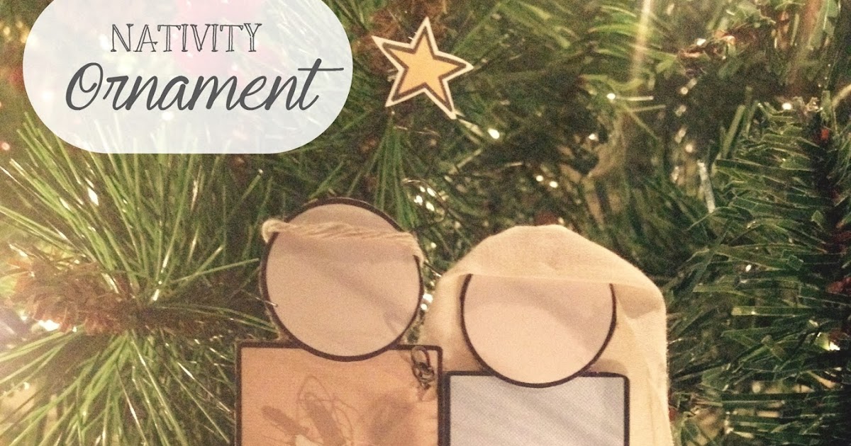 Life's Journey To Perfection: Paper Nativity Ornament Craft with Free ...