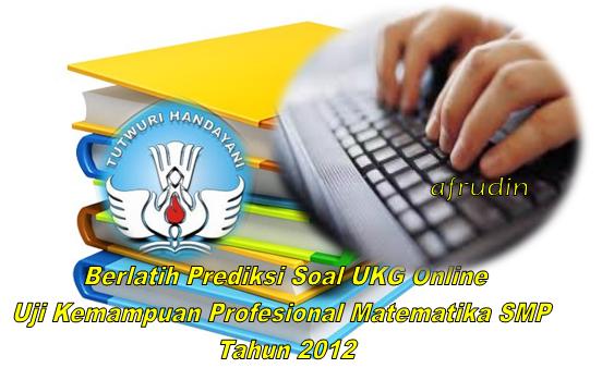 Berlatih Prediksi Soal UKG Online Uji Kemampuan