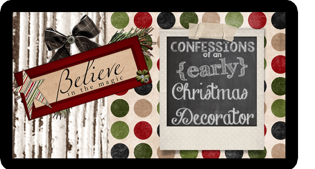 Confessions From an Early Christmas Decorator