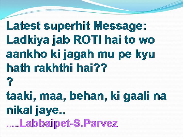 Hindi jokes SMS5, Hindi jokes SMS6, Parvez Good Joke SMS, Parvez