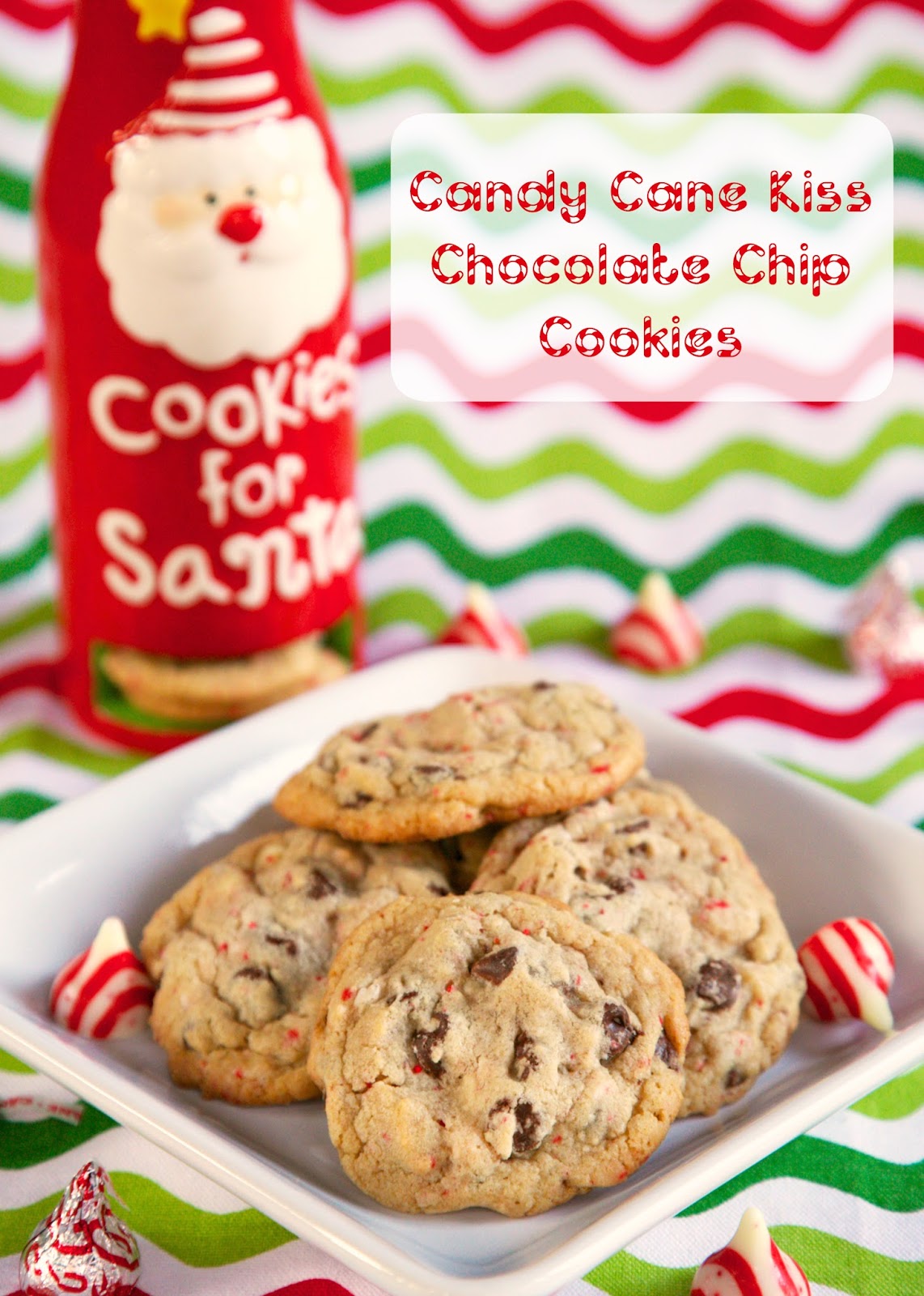 Candy Cane Kiss Chocolate Chip Cookies