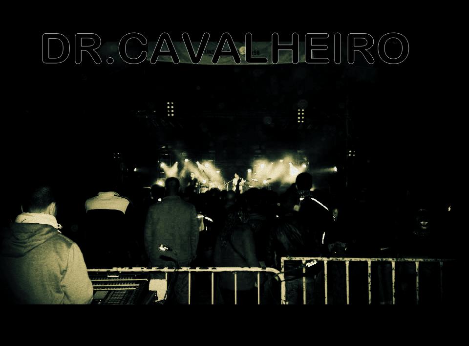 DR.CAVALHEIRO - A HISTORIA.