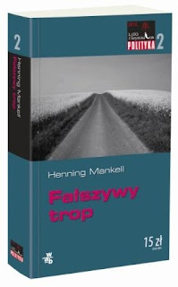 Henning Mankell - "Fałszywy trop"