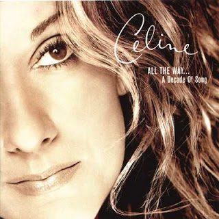 Céline Dion-All The Way... A Decade Of Song
