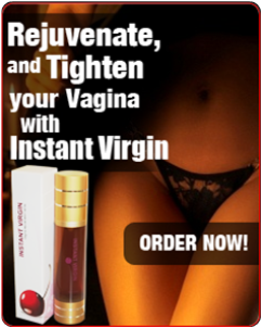 Instant Virgin - Make Vagina Tighter