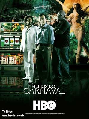 HBO: Filhos do Carnaval Episódio 06 AVI + RMVB