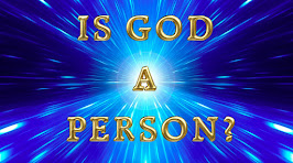 IS GOD A PERSON?
