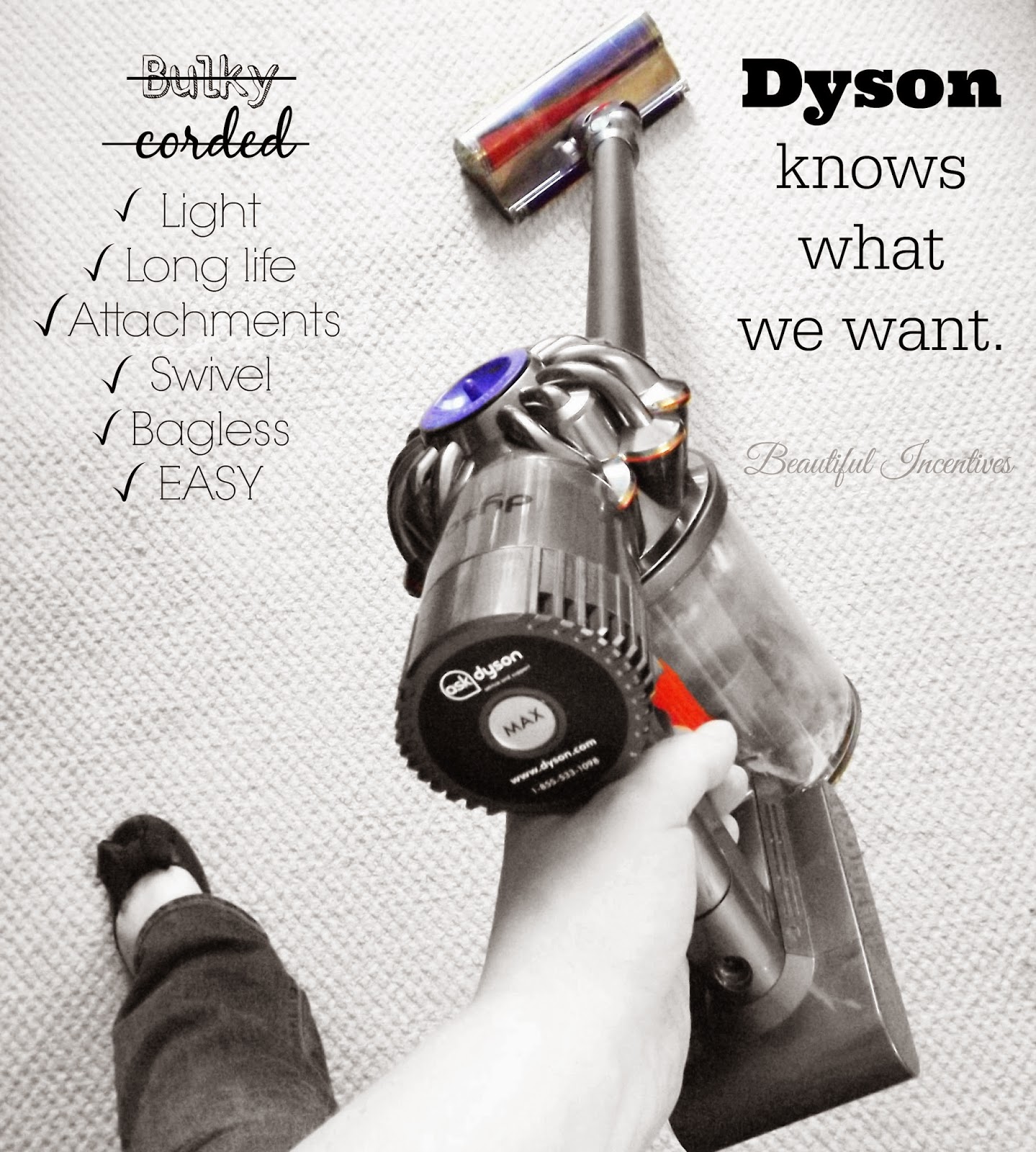 Beautiful Incentives The new Cordless Dyson V6 Fluffy Vacuum. A dream for my bad back.