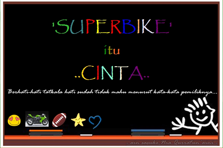 Me As Nia Qurratun Aini Ain Sasuke Superbike Itu Cinta Bab 16