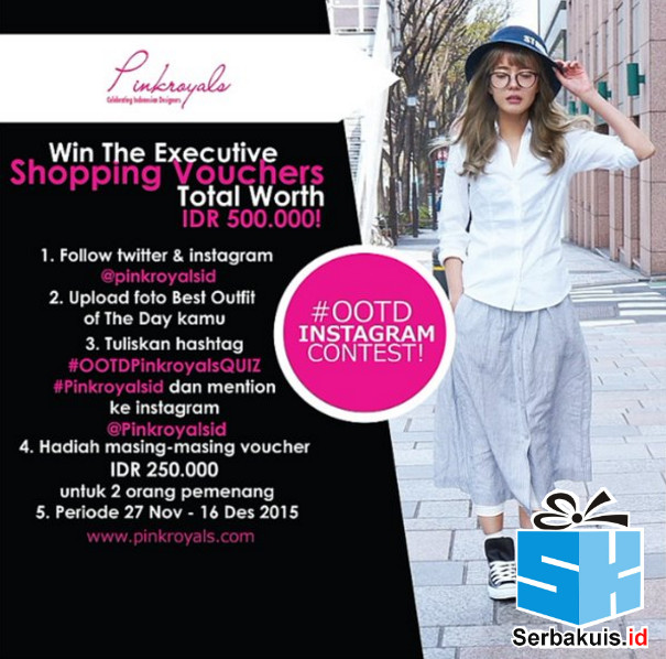 Kontes OOTD Pinkroyals Berhadiah Voucher 500K Kontes OOTD Pinkroyals Berhadiah Voucher 500K