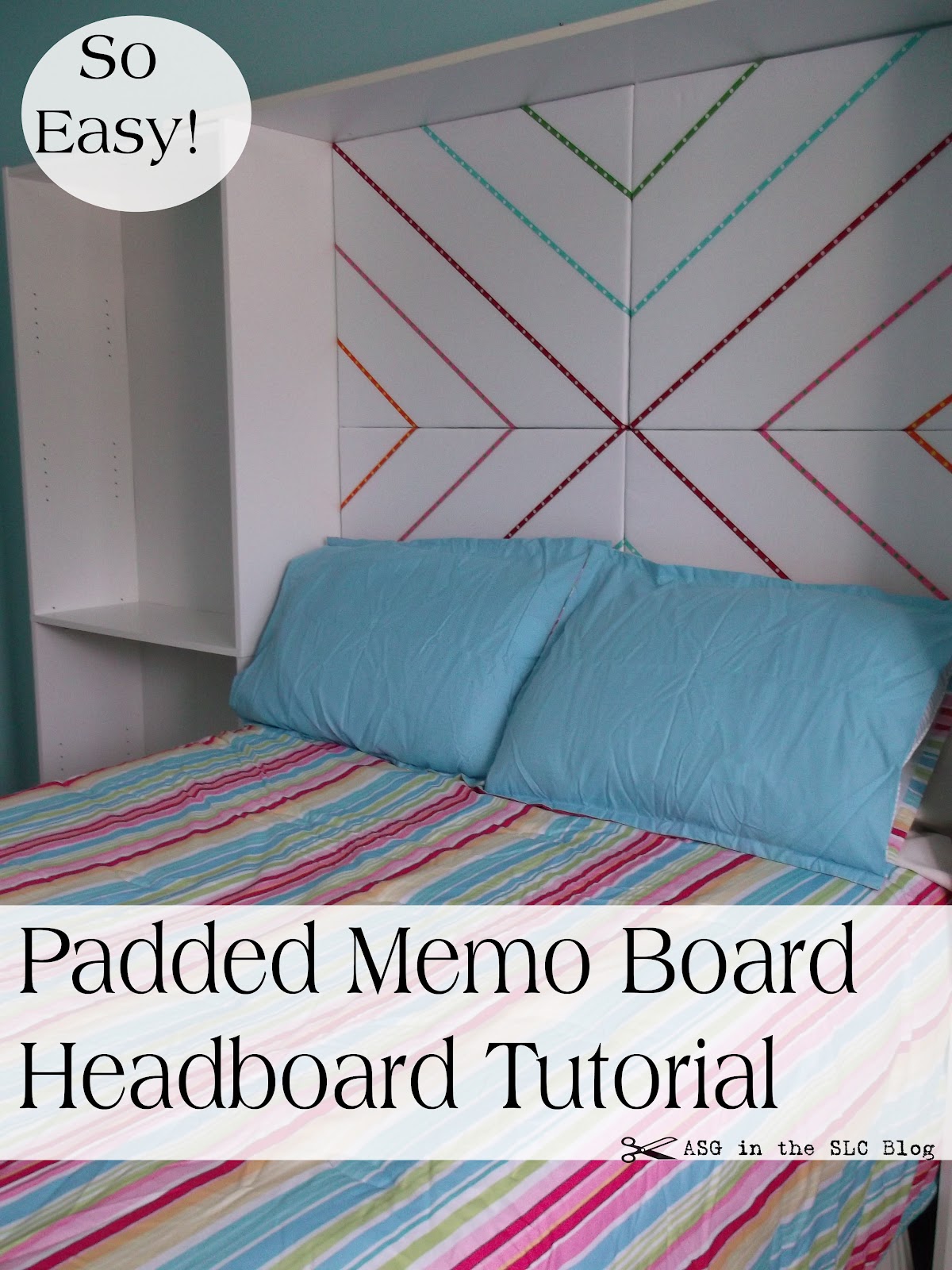 ASG in the SLC Padded Head Board with Ribbon Trim Easy DIY!