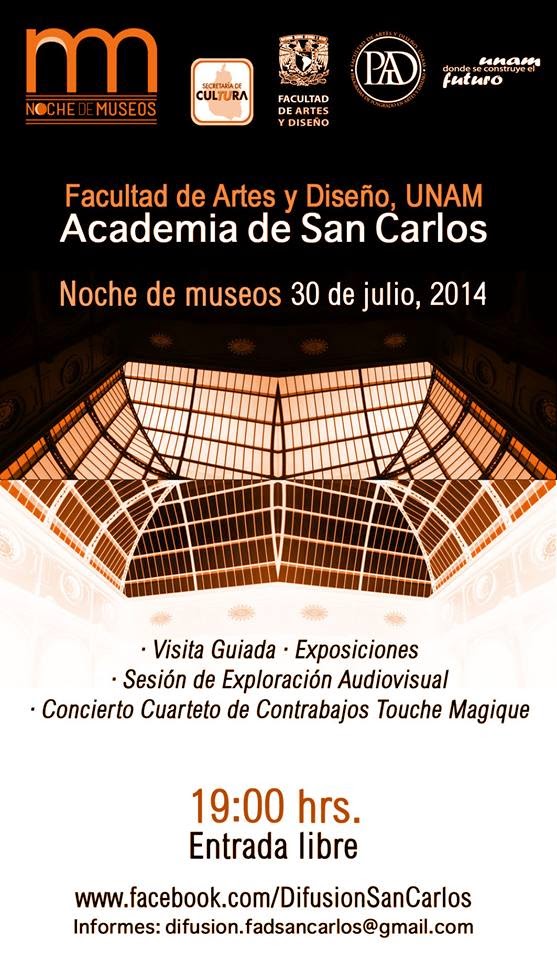 Noche de Museos en la Academia de San Carlos, 30 Julio 2014