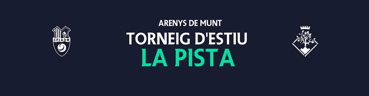                 Torneig Estiu Arenys de Munt